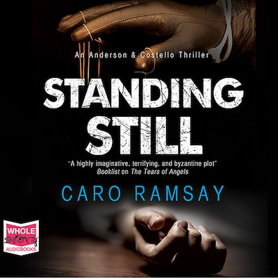 Standing Still – omslag til lydbogen af Caro Ramsay