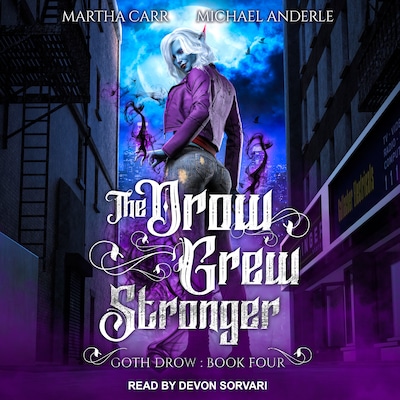 The Drow Grew Stronger – omslag til lydbogen af Martha Carr, Michael Anderle