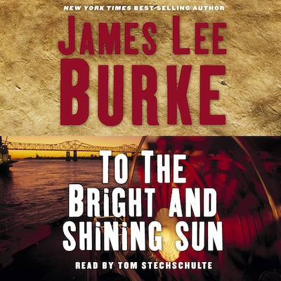 To the Bright and Shining Sun