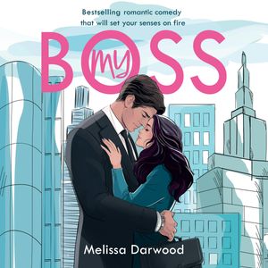 My Boss – okładka audiobooka, autor Melissa Darwood