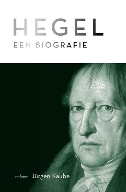 Hegel: Een biografie – omslag van het luisterboek van Jürgen Kaube