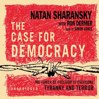 The Case for Democracy – omslag til lydbogen af Natan Sharansky