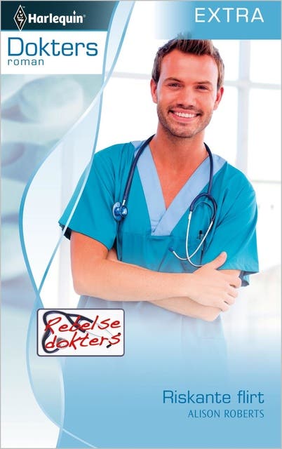 Riskante flirt: Rebelse dokters