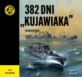 382 dni Kujawiaka – okładka audiobooka, autor Zbigniew Damski