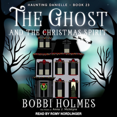 The Ghost and the Christmas Spirit – omslag til lydbogen af Bobbi Holmes, Anna J. McIntyre