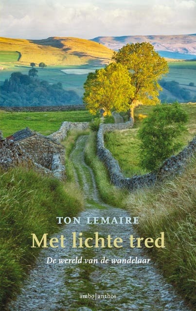 Met lichte tred: De wereld van de wandelaar – omslag van het luisterboek van Ton Lemaire