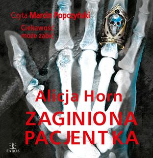 Zaginiona pacjentka – okładka audiobooka, autor Alicja Horn