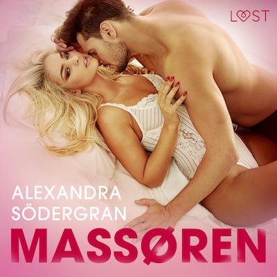 Massøren – erotisk novelle – omslag til lydbogen af Alexandra Södergran