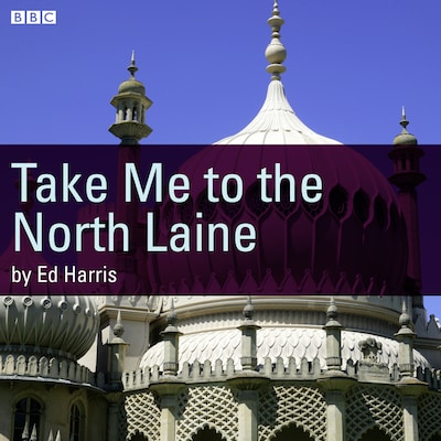 Take Me To The North Laine – omslag til lydbogen af Various