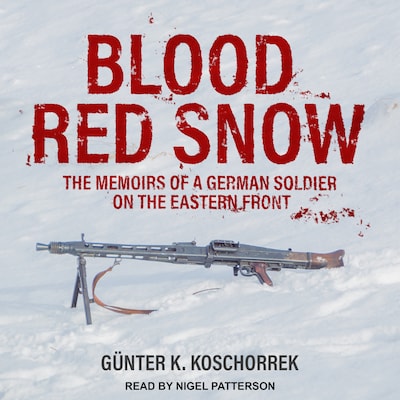 Blood Red Snow – omslag til lydbogen af Günter K. Koschorrek