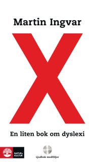 En liten bok om dyslexi – omslag till ljudboken av Gunilla Eldh,Martin Ingvar
