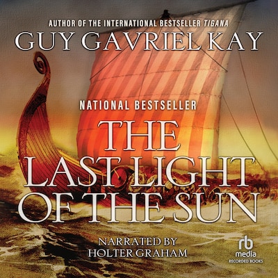 The Last Light of the Sun – omslag til lydbogen af Guy Gavriel Kay