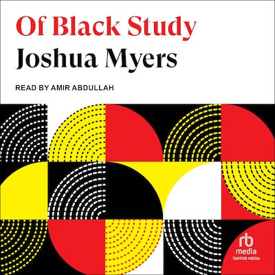 Of Black Study – omslag til lydbogen af Joshua Myers