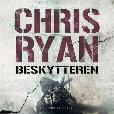 Beskytteren – omslag til lydbogen af Chris Ryan