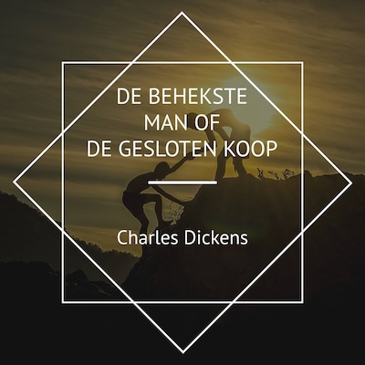 De Behekste Man of de Gesloten Koop