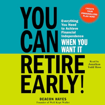 You Can Retire Early! – omslag til lydbogen af Deacon Hayes