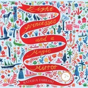 Eight Princesses and a Magic Mirror – okładka audiobooka, autor Natasha Farrant