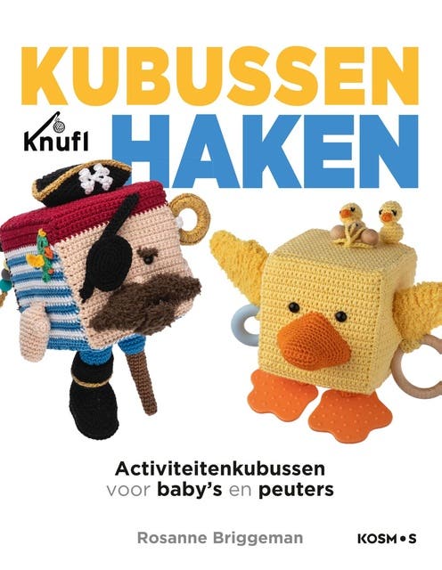Kubussen haken: Activiteitenkubussen voor baby's en peuters – omslag van het luisterboek van Rosanne Briggeman