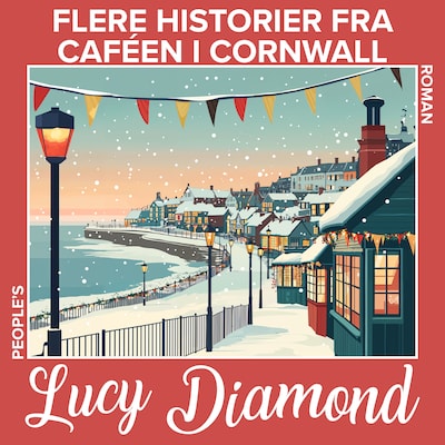 Flere historier fra caféen i Cornwall – omslag til lydbogen af Lucy Diamond