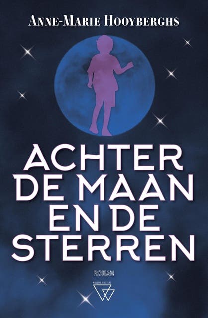 Achter de maan en de sterren – omslag van het luisterboek van Anne-Marie Hooyberghs