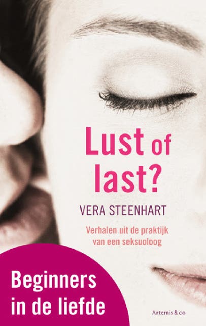 Lust of last: verhalen uit de praktijk van een seksuoloog – omslag van het luisterboek van Vera Steenhart