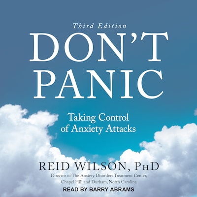 Don't Panic Third Edition – omslag til lydbogen af Reid Wilson, PhD