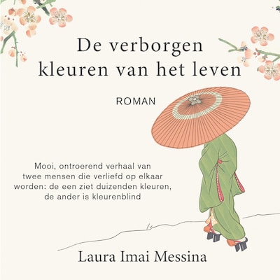De verborgen kleuren van het leven