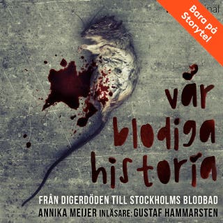Den förgiftade ärtsoppan 1577 – Vår blodiga historia – Del 4