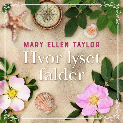 Hvor lyset falder – omslag til lydbogen af Mary Ellen Taylor