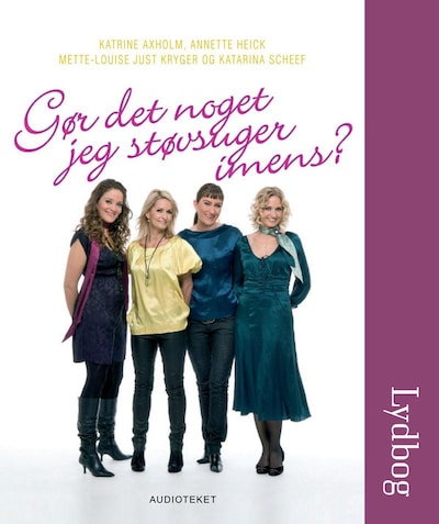 Gør det noget jeg støvsuger imens? – omslag til lydbogen af Annette Heick, Katrine Axholm Katrine Axholm, Mette-Louise Just Kryger