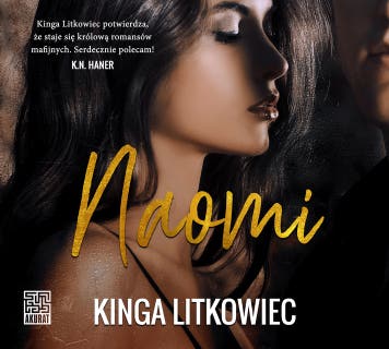 Naomi – okładka audiobooka, autor Kinga Litkowiec