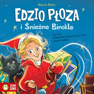 Edzio Płoza i śnieżne binokle – okładka audiobooka, autor Marcin Malec