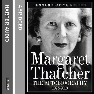 Margaret Thatcher: The Autobiography
