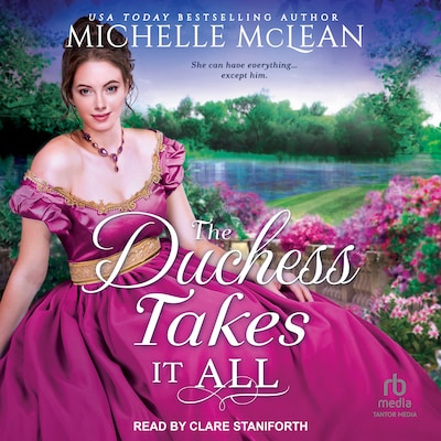The Duchess Takes It All – omslag til lydbogen af Michelle McLean