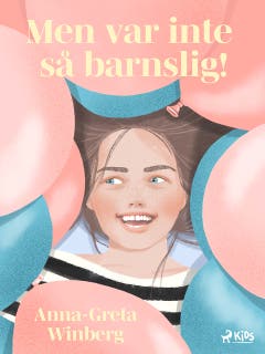 Men var inte så barnslig! – omslag till ljudboken av Anna-Greta Winberg
