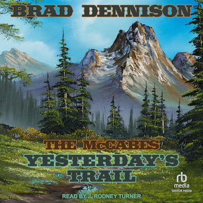 Yesterday's Trail – omslag til lydbogen af Brad Dennison