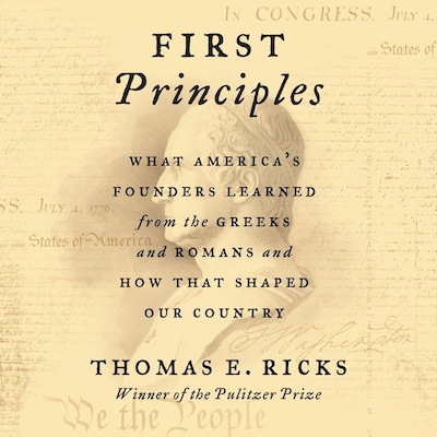 First Principles – omslag til lydbogen af Thomas E. Ricks
