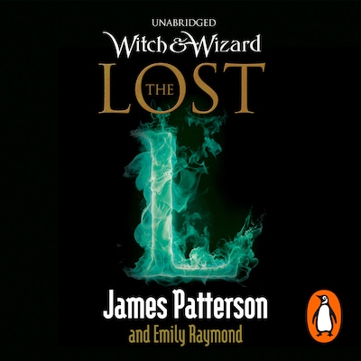Witch & Wizard: The Lost – omslag til lydbogen af James Patterson