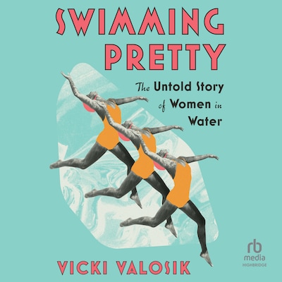 Swimming Pretty – omslag til lydbogen af Vicki Valosik
