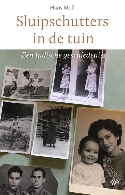 Sluipschutters in de tuin: Een Indische geschiedenis – omslag van het luisterboek van Hans Moll