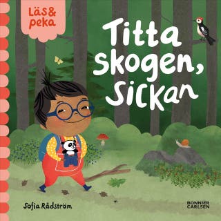 Titta skogen, Sickan – omslag till ljudboken av Sofia Rådström