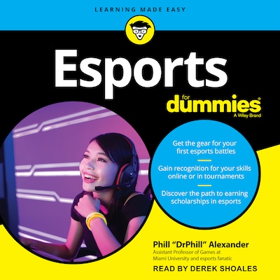 Esports For Dummies – omslag til lydbogen af Phill Alexander