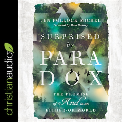 Surprised by Paradox – omslag van het luisterboek van Jen Pollock Michel