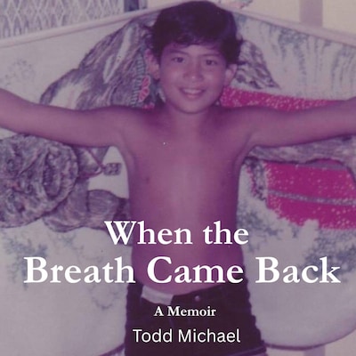 When The Breath Came Back – omslag van het luisterboek van Todd Michael