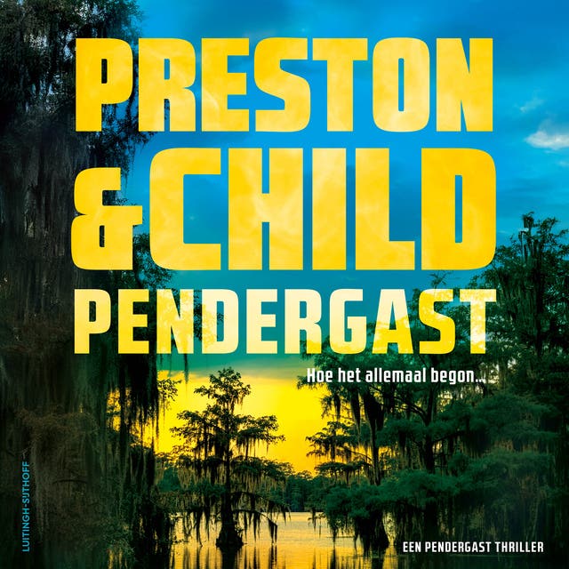 Pendergast: Hoe het allemaal begon..