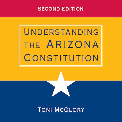 Understanding the Arizona Constitution – omslag til lydbogen af Toni McClory