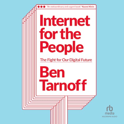 Internet for the People – omslag til lydbogen af Ben Tarnoff