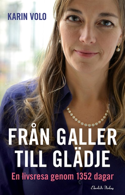 Från galler till glädje - En livsresa genom 1352 dagar