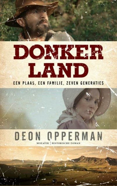 Donkerland: een plaas, een familie, zeven generaties – omslag van het luisterboek van Deon Opperman,Kerneels Breytenbach
