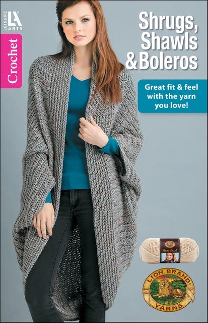 Shrugs, Shawls & Boleros to Crochet: Great Fit & Feel With the Yarn You Love! – omslag til lydbogen af Lion Brand